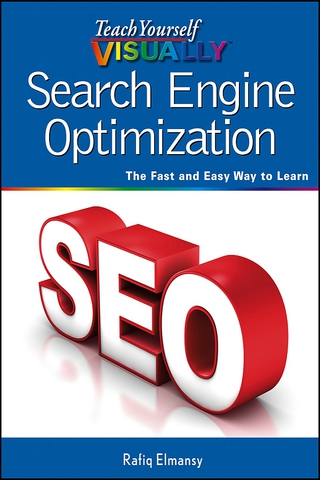 Cover image: Teach Yourself VISUALLY Search Engine Optimization (SEO) 1st edition 9781118470664