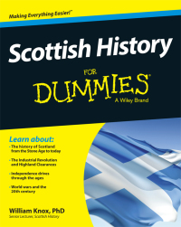 Imagen de portada: Scottish History For Dummies 1st edition 9781118676158