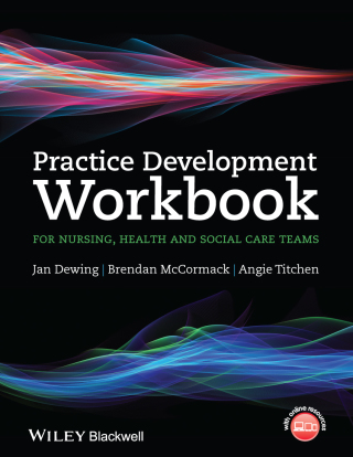 Cover image: Practice Development Workbook for Nursing, Health and Social Care Teams 1st edition 9781118676707