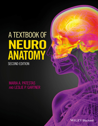 Cover image: A Textbook of Neuroanatomy 2nd edition 9781118677469