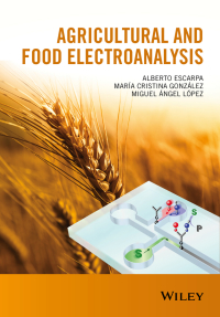 Cover image: Agricultural and Food Electroanalysis 1st edition 9781119961864