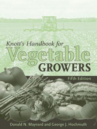 Cover image: Knott's Handbook for Vegetable Growers 5th edition 9780471738282