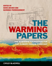 Cover image: The Warming Papers: The Scientific Foundation for the Climate Change Forecast 1st edition 9781405196161