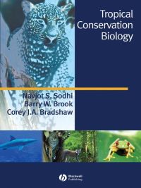 Cover image: Tropical Conservation Biology 1st edition 9781405150736