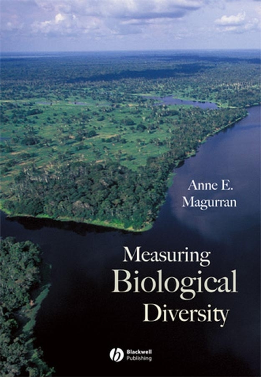 Measuring Biological Diversity 1st Edition