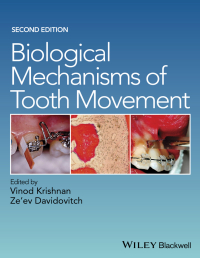 Cover image: Biological Mechanisms of Tooth Movement 2nd edition 9781118688878