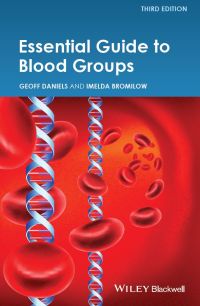 صورة الغلاف: Essential Guide to Blood Groups 3rd edition 9781118688922