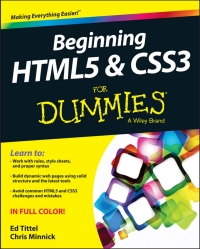 Cover image: Beginning HTML5 and CSS3 For Dummies 1st edition 9781118657201