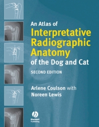 صورة الغلاف: An Atlas of Interpretative Radiographic Anatomy of the Dog and Cat 2nd edition 9781405138994