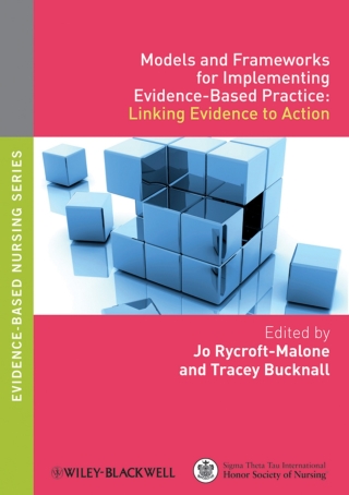 Immagine di copertina: Models and Frameworks for Implementing Evidence-Based Practice: Linking Evidence to Action 1st edition 9781405175944