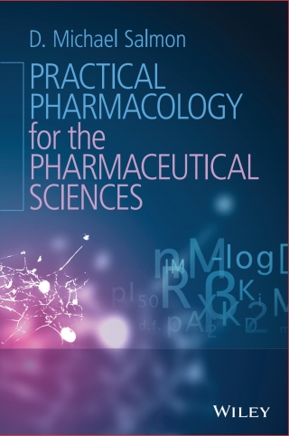 Imagen de portada: Practical Pharmacology for the Pharmaceutical Sciences 1st edition 9781119975502