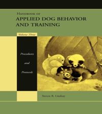 صورة الغلاف: Handbook of Applied Dog Behavior and Training, Procedures and Protocols 1st edition 9780813807386