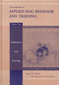 Cover image: Handbook of Applied Dog Behavior and Training, Adaptation and Learning 1st edition 9780813807546