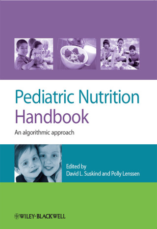 Imagen de portada: Pediatric Nutrition Handbook: An Algorithmic Approach 1st edition 9780470659953
