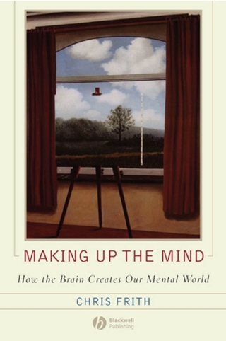 Cover image: Making up the Mind 1st edition 9781405160223