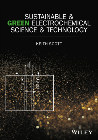 Cover image: Sustainable and Green Electrochemical Science and Technology 1st edition 9781119972440