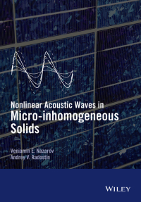 Cover image: Nonlinear Acoustic Waves in Micro-inhomogeneous Solids 1st edition 9781118456088