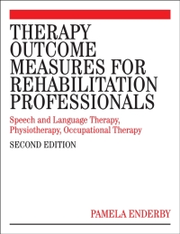 Imagen de portada: Therapy Outcome Measures for Rehabilitation Professionals 2nd edition 9780470026212