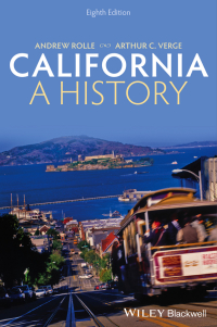 Cover image: California: A History, 8th Edition 8th edition 9781118701041