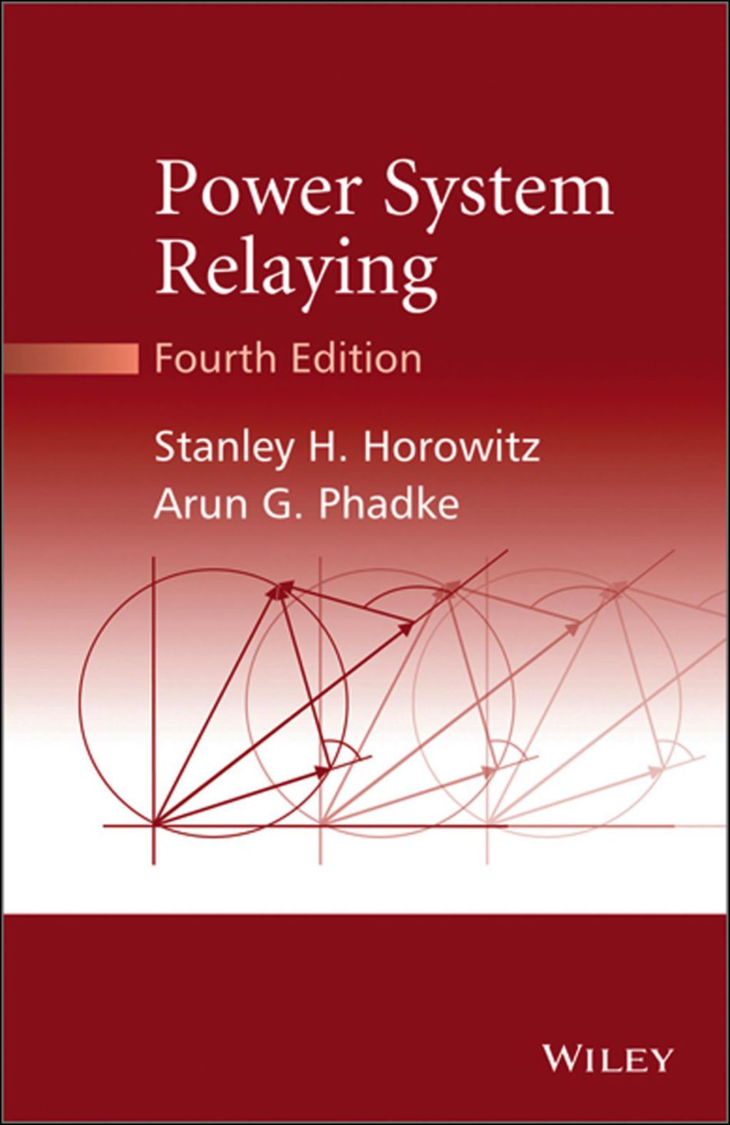 Power System Relaying 4th Edition
    Newer Edition Available