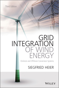 Cover image: Grid Integration of Wind Energy 3rd edition 9781119962946