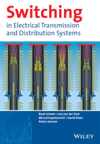 صورة الغلاف: Switching in Electrical Transmission and Distribution Systems 1st edition 9781118381359