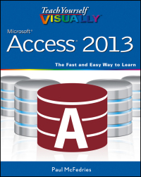 Imagen de portada: Teach Yourself VISUALLY Access 2013 1st edition 9781118517703