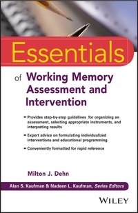 Imagen de portada: Essentials of Working Memory Assessment and Intervention 1st edition 9781118638132