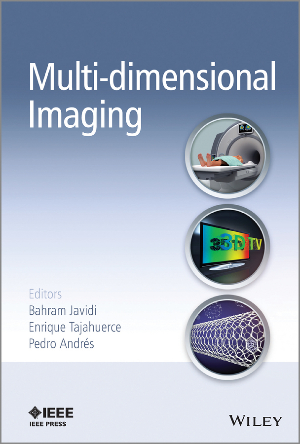 Multi-dimensional Imaging 1st Edition