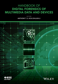Cover image: Handbook of Digital Forensics of Multimedia Data and Devices 1st edition 9781118640500