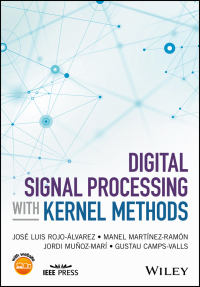 Cover image: Digital Signal Processing with Kernel Methods 1st edition 9781118611791