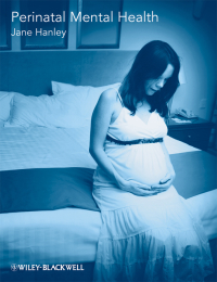 Cover image: Perinatal Mental Health 1st edition 9780470510681