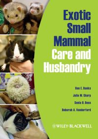 صورة الغلاف: Exotic Small Mammal Care and Husbandry 1st edition 9780813810225