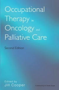 Imagen de portada: Occupational Therapy in Oncology and Palliative Care 2nd edition 9780470019627