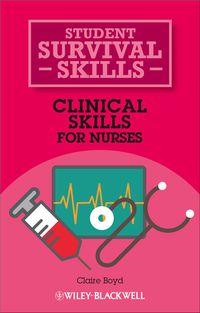 Cover image: Clinical Skills for Nurses 1st edition 9781118448779
