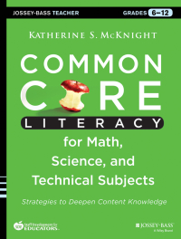 صورة الغلاف: Common Core Literacy for Math, Science, and Technical Subjects 1st edition 9781118710203