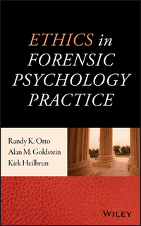 صورة الغلاف: Ethics in Forensic Psychology Practice 1st edition 9781118712047