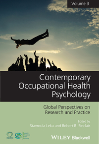 Cover image: Contemporary Occupational Health Psychology: Global Perspectives on Research and Practice, Volume 3 1st edition 9781118713907