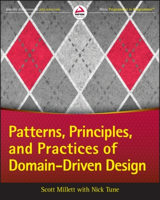 表紙画像: Patterns, Principles and Practices of Domain-Driven Design 1st edition 9781118714706