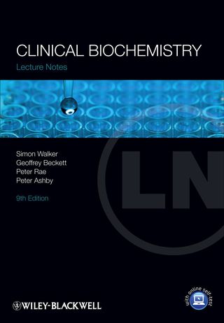 Cover image: Lecture Notes: Clinical Biochemistry 9th edition 9781118272138