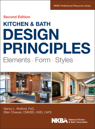 Omslagafbeelding: Kitchen and Bath Design Principles: Elements, Form, Styles 2nd edition 9781118715680