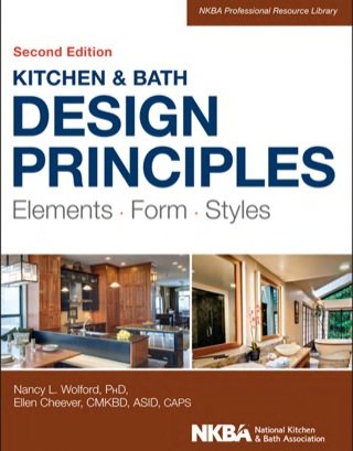 Cover image: Kitchen and Bath Design Principles: Elements, Form, Styles 2nd edition 9781118715680