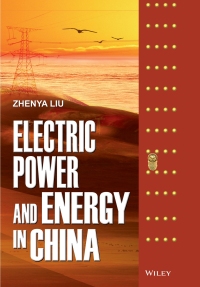 صورة الغلاف: Electric Power and Energy in China 1st edition 9781118716359