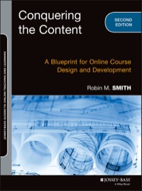 Cover image: Conquering the Content: A Blueprint for Online Course Design and Development 2nd edition 9781118717080