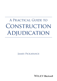 Imagen de portada: A Practical Guide to Construction Adjudication 1st edition 9781118717950