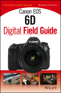 صورة الغلاف: Canon EOS 6D Digital Field Guide 1st edition 9781118516706