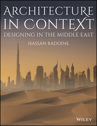 Imagen de portada: Architecture in Context: Designing in the Middle East 1st edition 9781118719886
