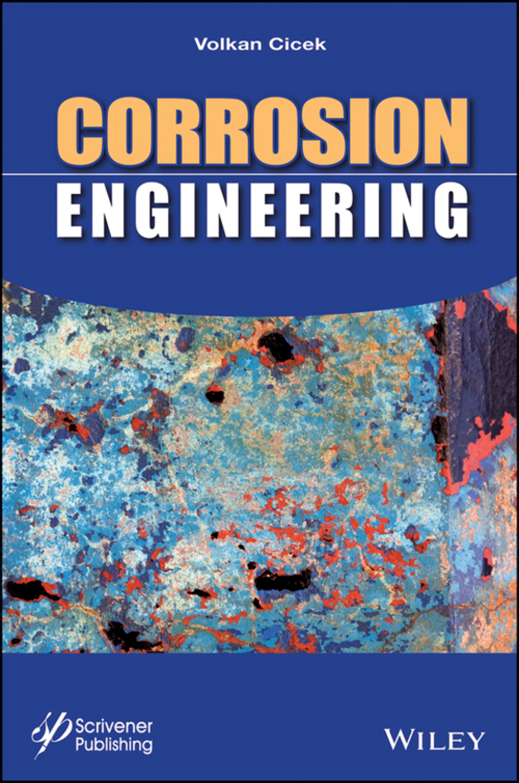 Corrosion Engineering 1st Edition