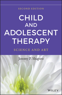 Cover image: Child and Adolescent Therapy: Science and Art 2nd edition 9781118722114