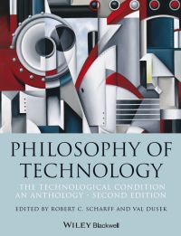 Imagen de portada: Philosophy of Technology 2nd edition 9781118547250